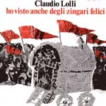 Claudio Lolli - Ho visto anche degli zingari felici LP
